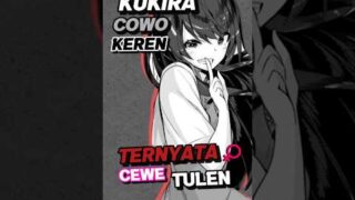 Kukira cowo keren, ternyata cewe asli😋 #manga #wibubanzai #anime #mangarecommendations #mangaindo